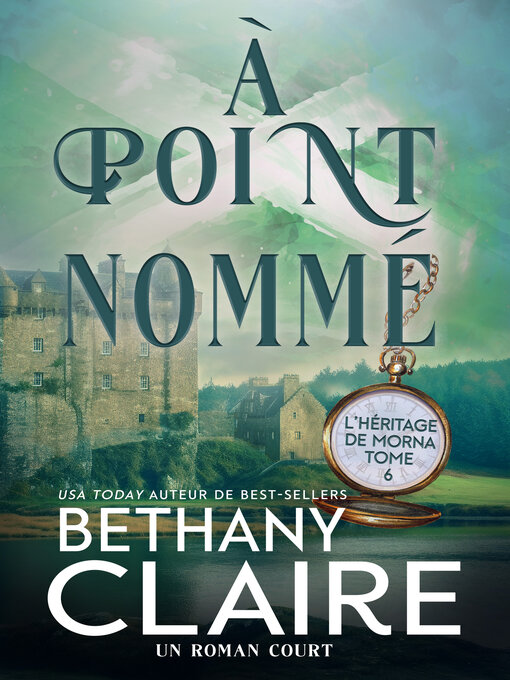 Title details for À point nommé by Bethany Claire - Available